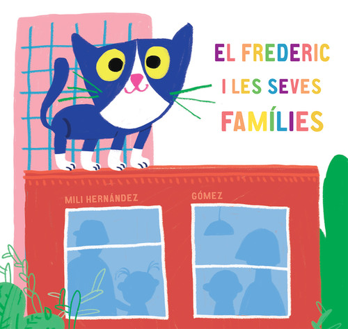 FREDERIC I LES SEVES FAMILIES, EL