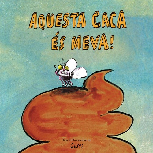 AQUESTA CACA ES MEVA