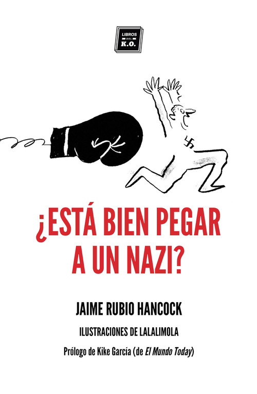 ESTA BIEN PEGAR A UN NAZI?