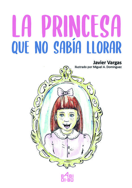 PRINCESA QUE NO SABIA LLORAR, LA