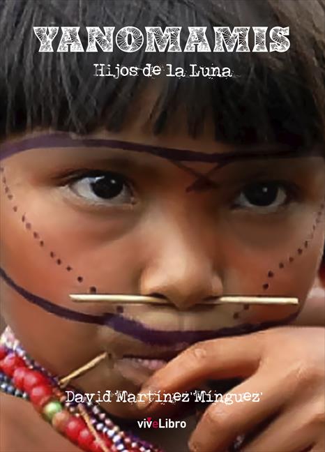 YANOMAMIS HIJOS DE LA LUNA
