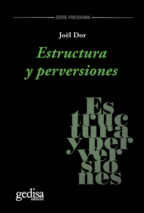 ESTRUCTURA Y PERVERSIONES ( N.E.)