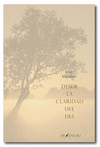 DESDE LA CLARIDAD DEL DA�A
