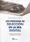PROCESOS DE SELECCION EN LA ERA DIGITAL,EL