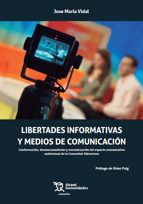 LIBERTADES INFORMATIVAS Y MEDIOS DE COMUNICACION