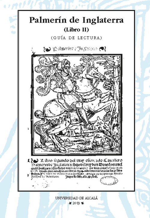 PALMERIN DE INGLATERRA. GUIA DE LECTURA