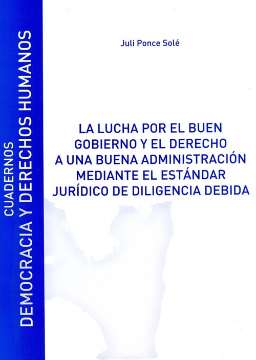 LUCHA POR EL BUEN GOBIERNO Y EL DERECHO A UNA BUENA ADMINIST