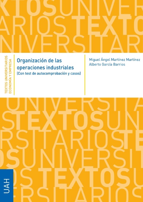 ORGANIZACION DE LAS OPERACIONES INDUSTRIALES.