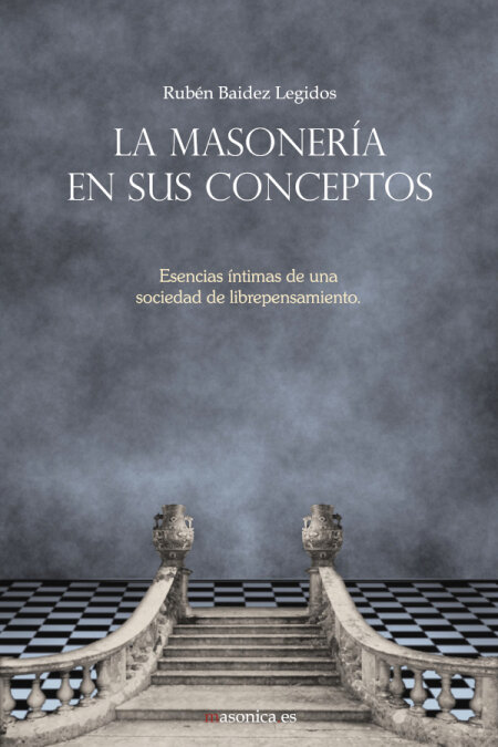 MASONERIA EN SUS CONCEPTOS, LA