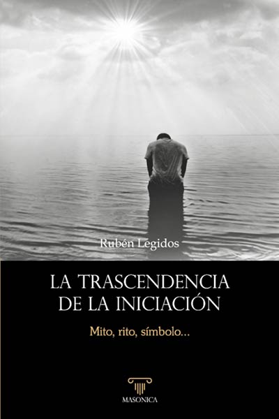 TRASCENDENCIA DE LA INICIACION, LA
