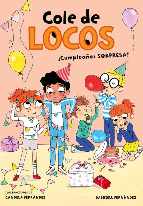 CUMPLEA�OS SORPRESA! (COLE DE LOCOS 3)