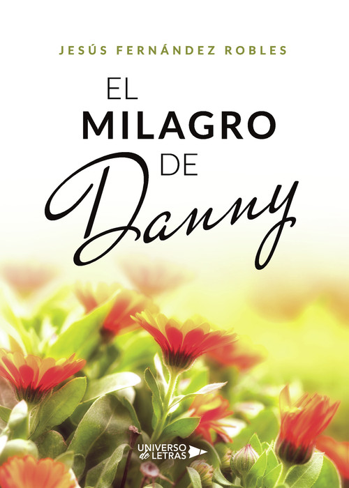 MILAGRO DE DANNY, EL