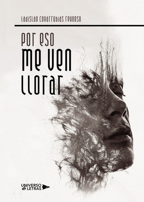POR ESO ME VEN LLORAR