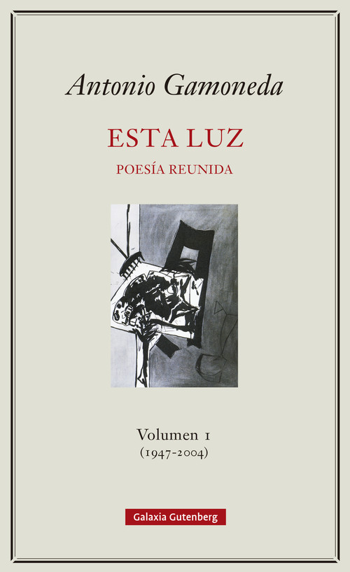 ESTA LUZ VOLUMEN I 1947 2004