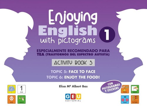 ENJOYING ENGLISH 3 ACTIVITY BOOK WITH PICTOGRAMS