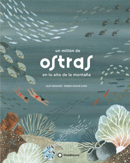 UN MILLON DE OSTRAS EN LO ALTO DE LA MONTAA