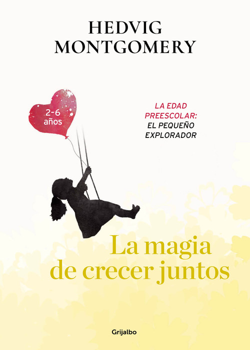 MAGIA DE CRECER JUNTOS 1, LA