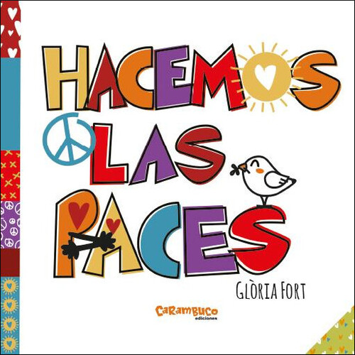 HACEMOS LAS PACES