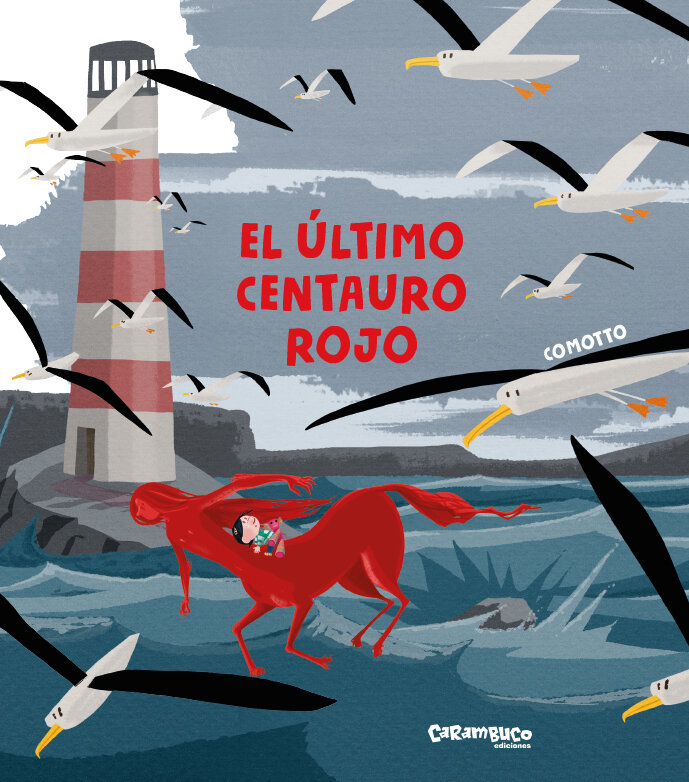 ULTIMO CENTAURO ROJO,EL