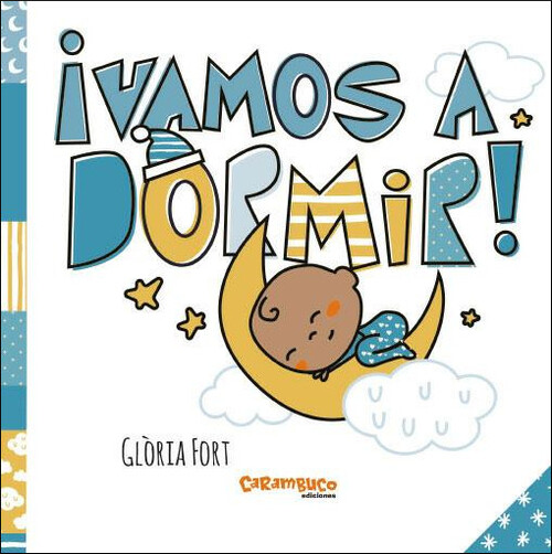 VAMOS A DORMIR!