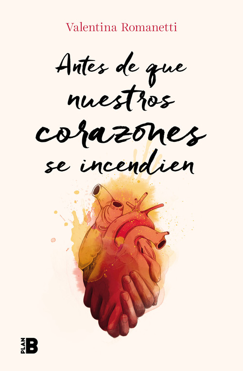 ANTES DE QUE NUESTROS CORAZONES SE INCENDIENA