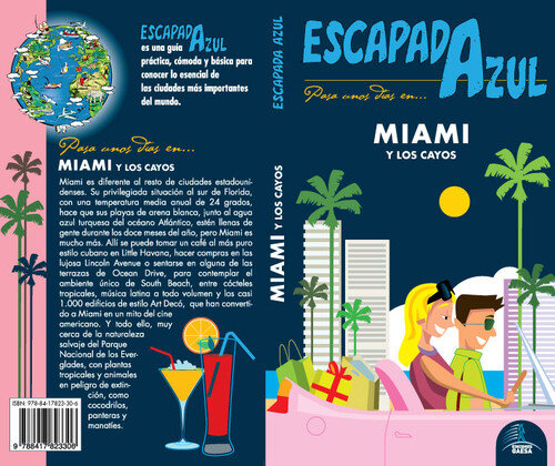 MIAMI ESCAPADA