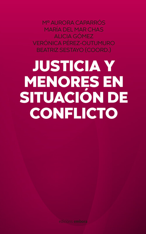 JUSTICIA Y MENORES EN SITUACION DE CONFLICTO