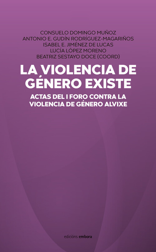 VIOLENCIA DE GENERO EXISTE, LA