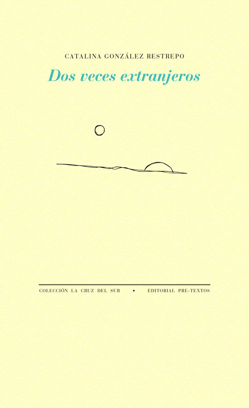 DOS VECES EXTRANJEROS