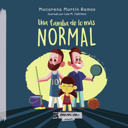 UNA FAMILIA DE LO MAS NORMAL