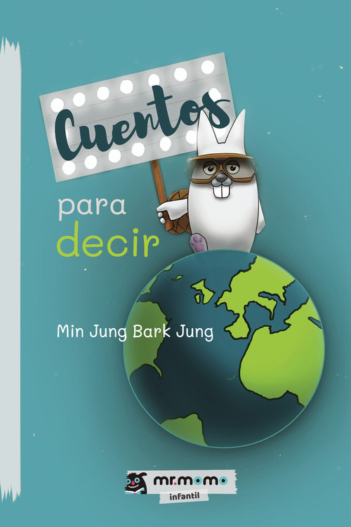 CUENTOS PARA DECIR