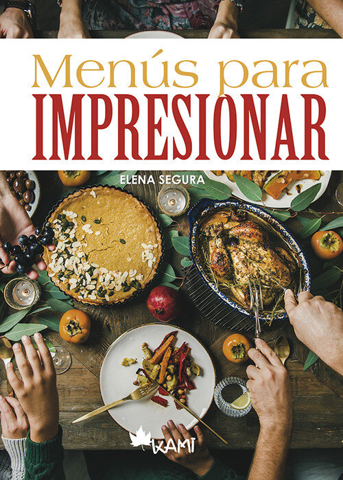 MENUS PARA IMPRESIONAR