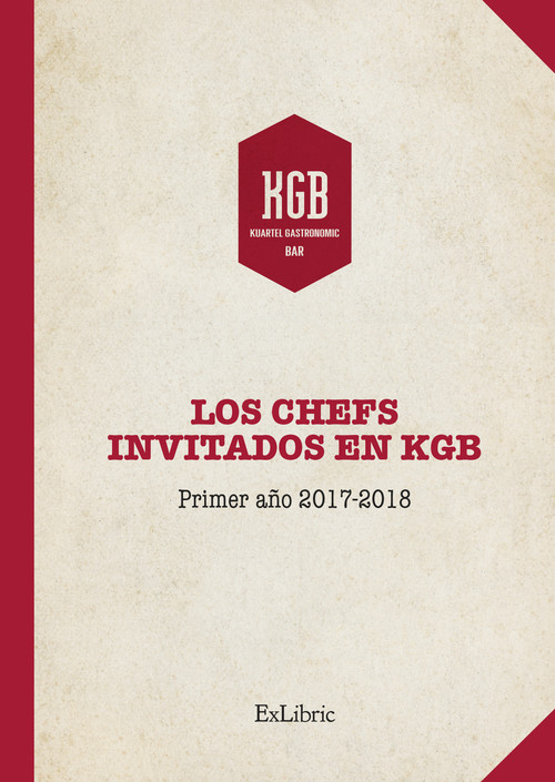 CHEFS INVITADOS EN KGB PRIMER A�O 2017 2018,LOS