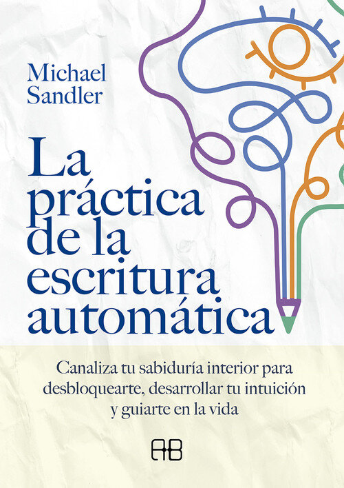 PRACTICA DE LA ESCRITURA AUTOMATICA, LA