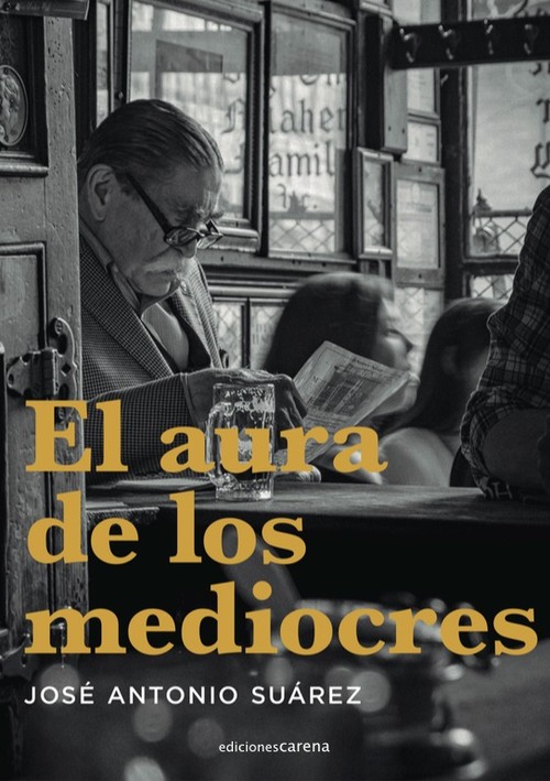 AURA DE LOS MEDIOCRES, EL