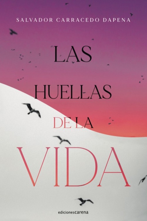 HUELLAS DE LA VIDA, LAS