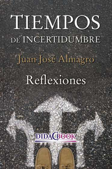 TIEMPOS DE INCERTIDUMBRE