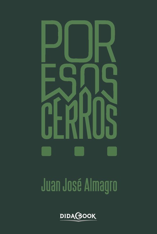 POR ESOS CERROS...