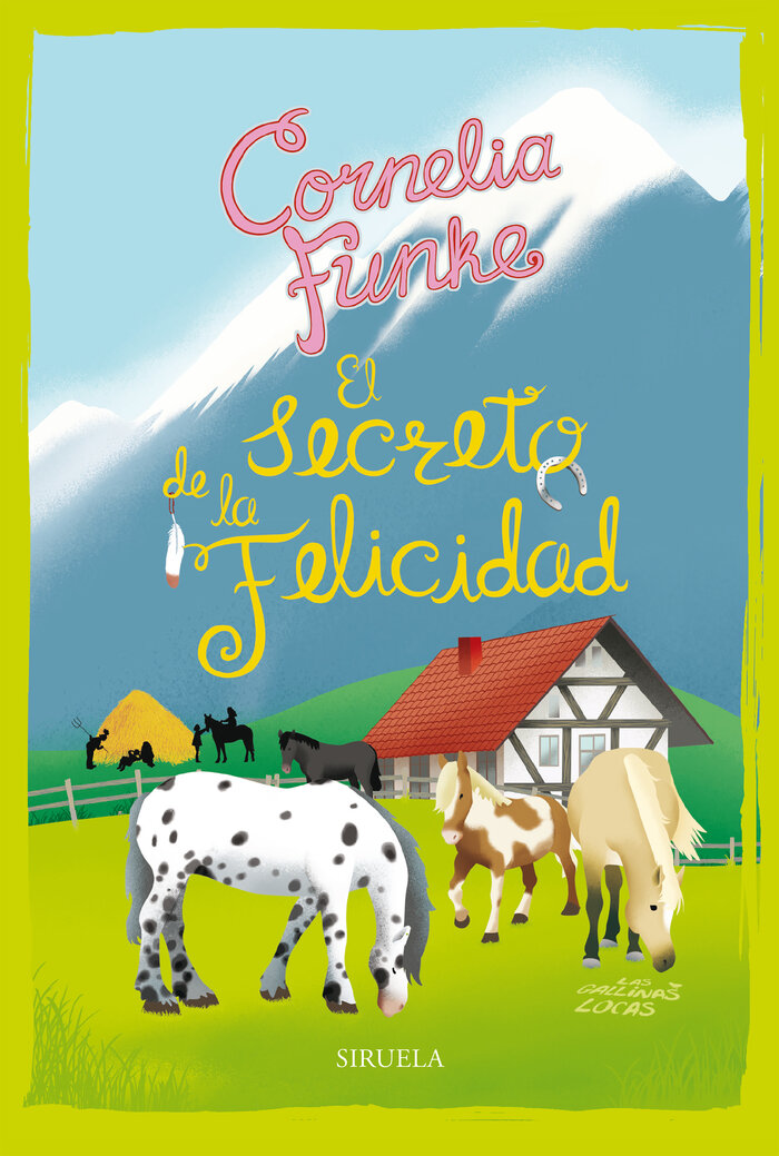SECRETO DE LA FELICIDAD-LAS GALLINAS LOCAS 4