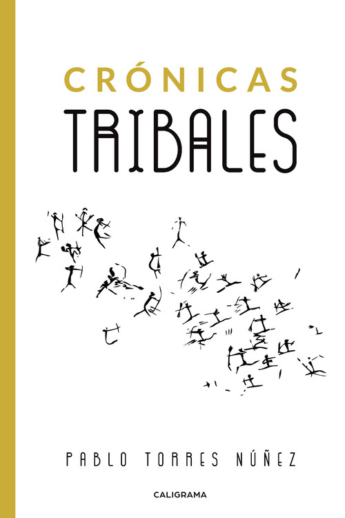 CRONICAS TRIBALES