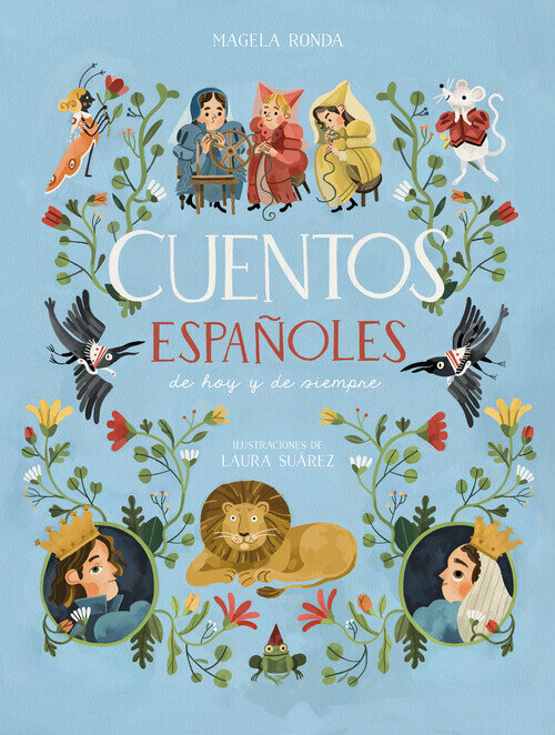 CUENTOS ESPA�OLES DE HOY Y DE SIEMPRE