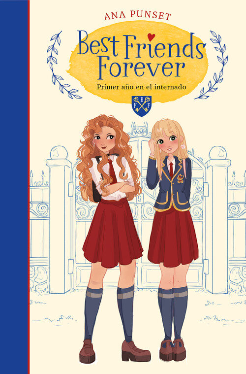BEST FRIENDS FOREVER 1. PRIMER AO EN EL