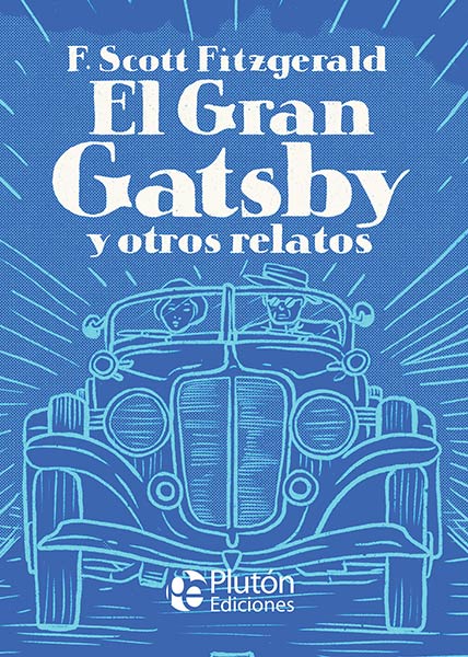 GRAN GATSBY Y OTROS RELATOS, EL