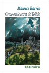 GRECO OU LE SECRET DE TOLEDE