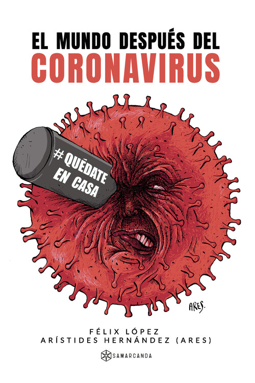 MUNDO DESPUES DEL CORONAVIRUS, EL