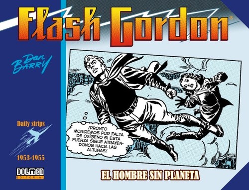 FLASH GORDON EL HOMBRE SIN PLANETA 1953 1955 DAILY STRIPS
