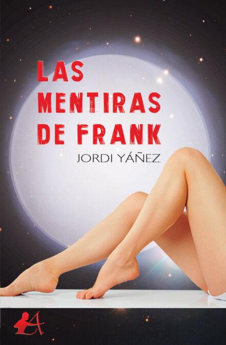 MENTIRAS DE FRANK, LAS