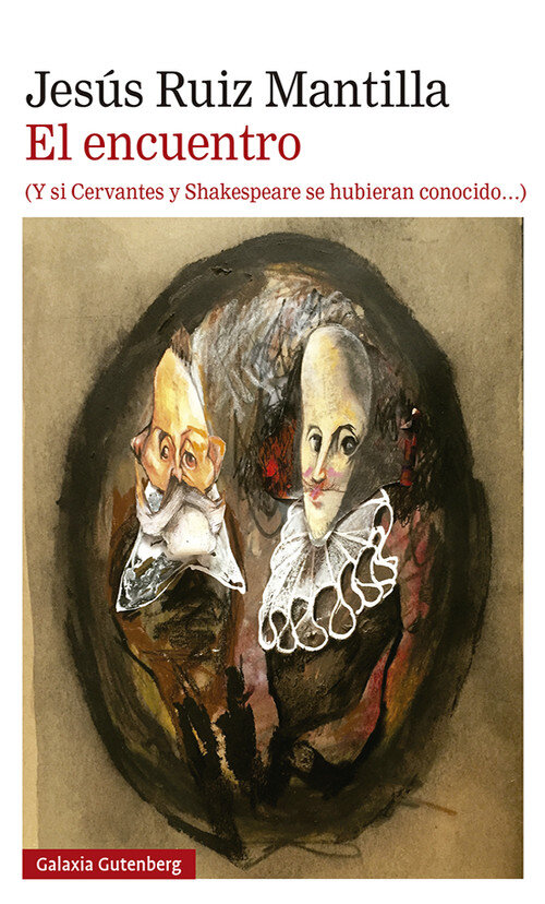 ENCUENTRO Y SI CERVANTES Y SHAKESPEARE SE HUBIERAN CONOCIDO