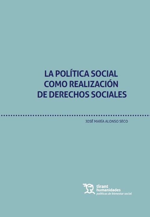 POLITICA SOCIAL COMO REALIZACION DE DERECHOS SOCIALES, LA