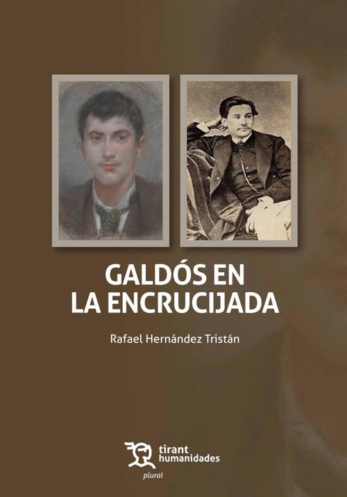 GALDOS EN LA ENCRUCIJADA